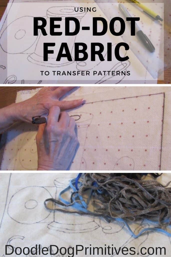 Using Red Dot Fabric to Transfer Rug Hooking Patterns