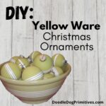 DIY Yellow Ware Christmas Ornaments