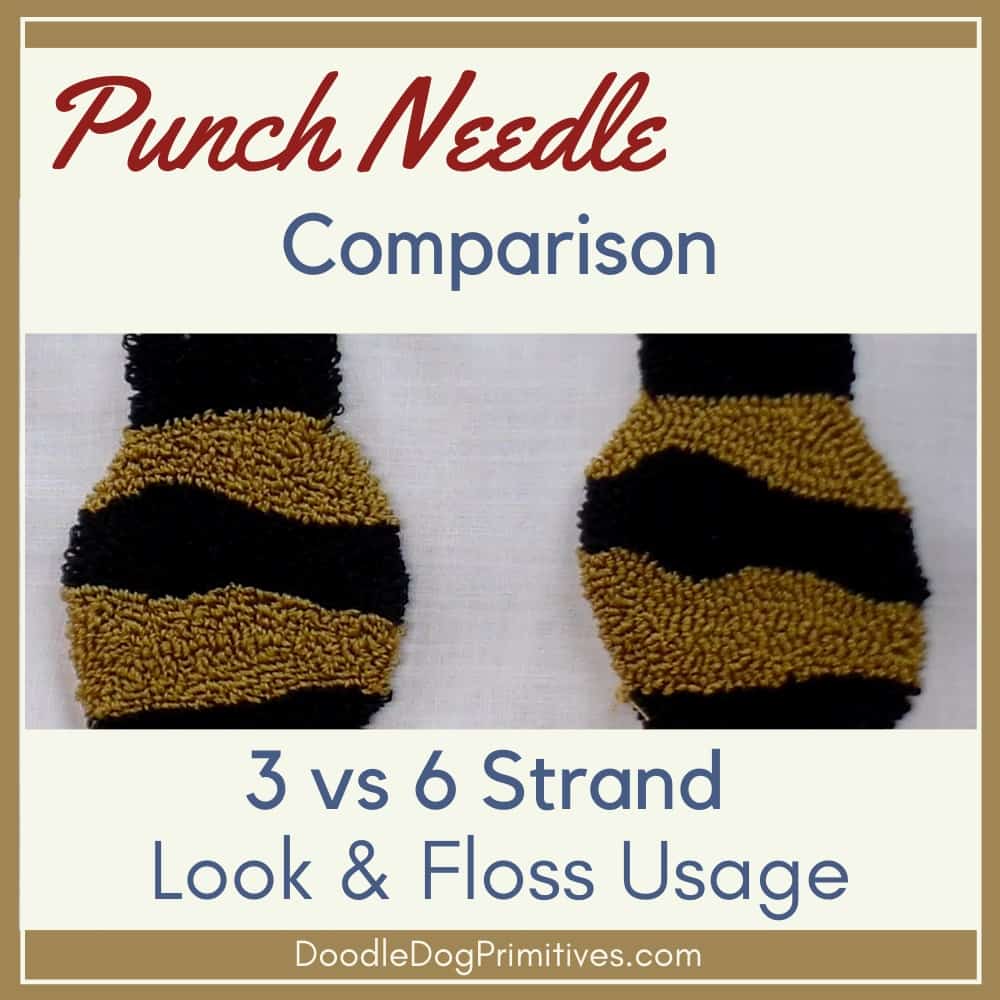 Comparison of 3 Strand & 6 Strand Punch Needle