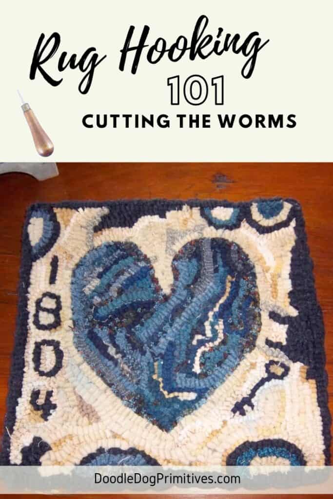 cut the wool worms for rug hooking
