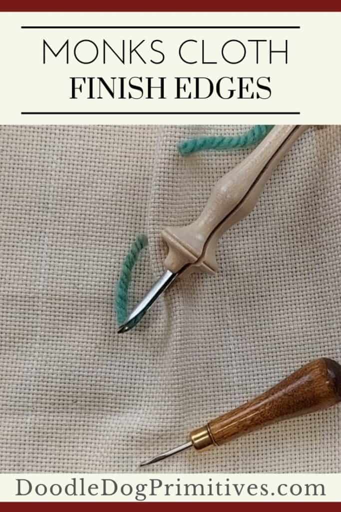 finish edges monks cloth