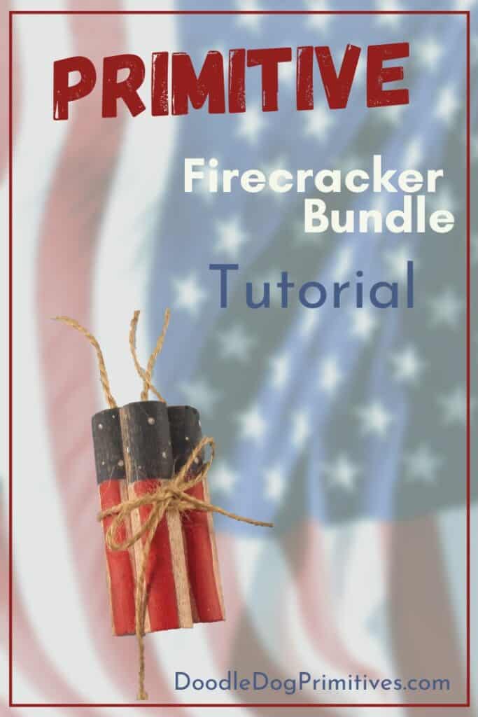 Primitive Firecracker Bundle Tutorial