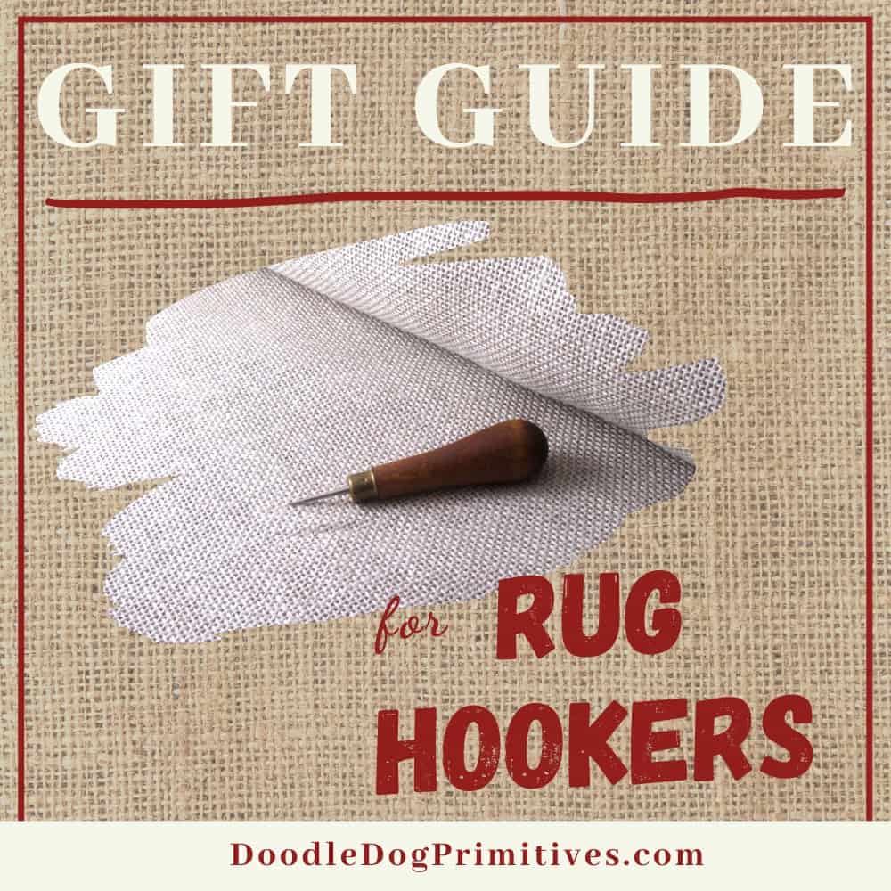 Gift Guide for Rug Hookers