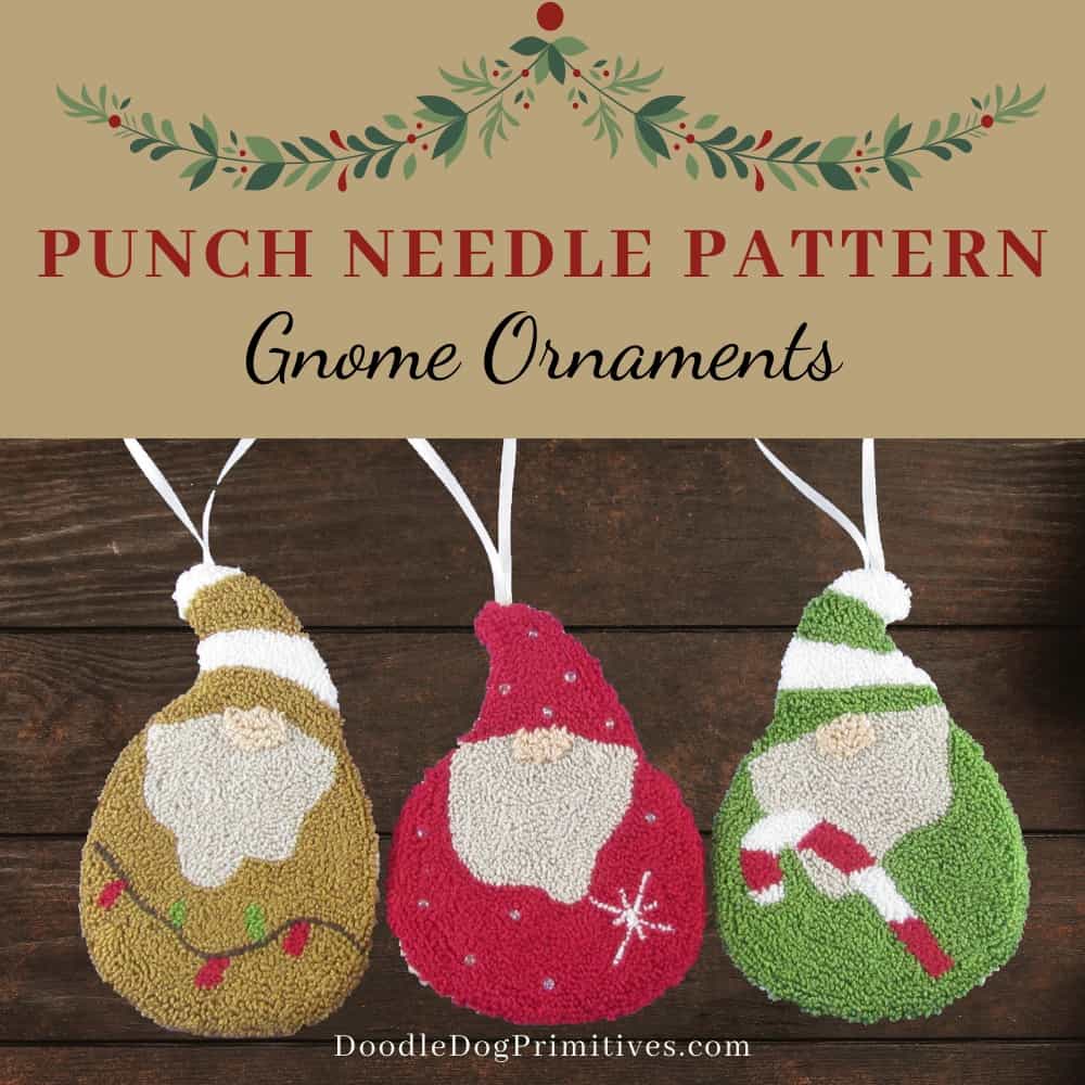 Gnome Punch Needle ornaments
