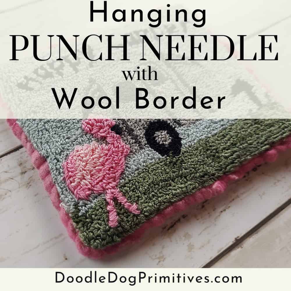 hang punch needle wool border