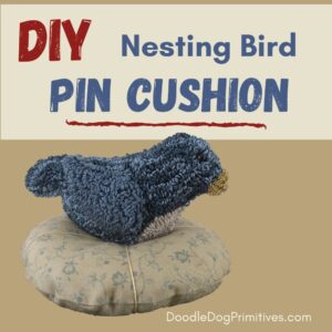 DIY Nesting Bird PIn Cushion