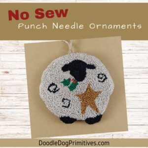 No Sew Punch Needle Ornaments