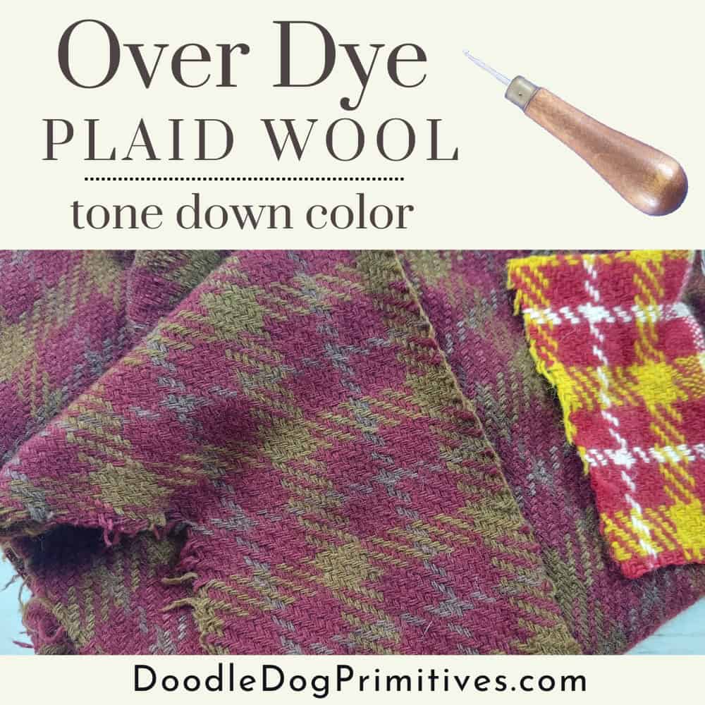 over dye plaid wool