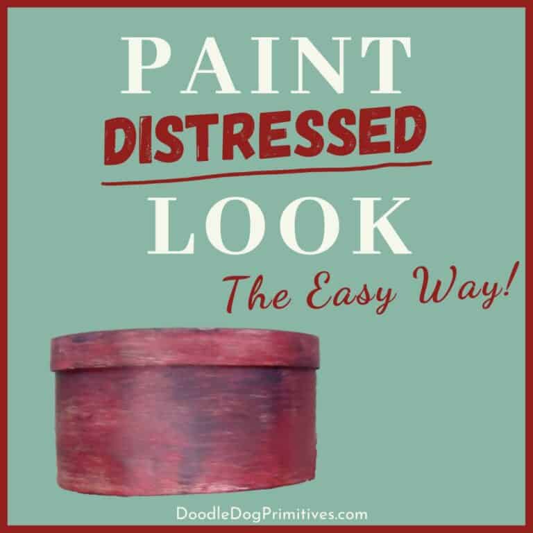 The EASY way to Paint a Distressed Look DoodleDog Primitives