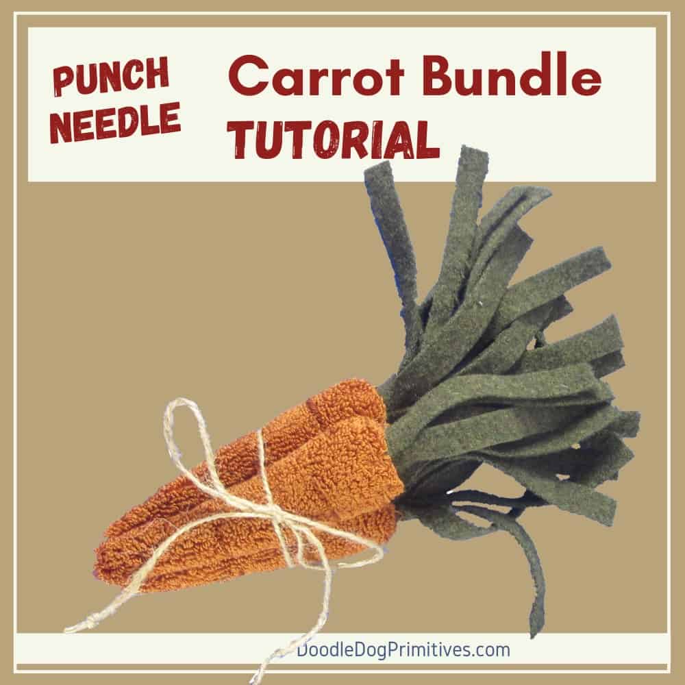 Punch Needle Carrot Bundle Tutorial