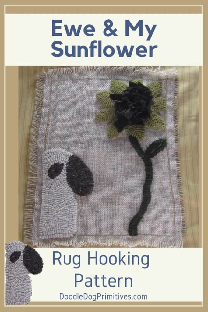 Ewe & My Sunflower Hooked Rug Pattern