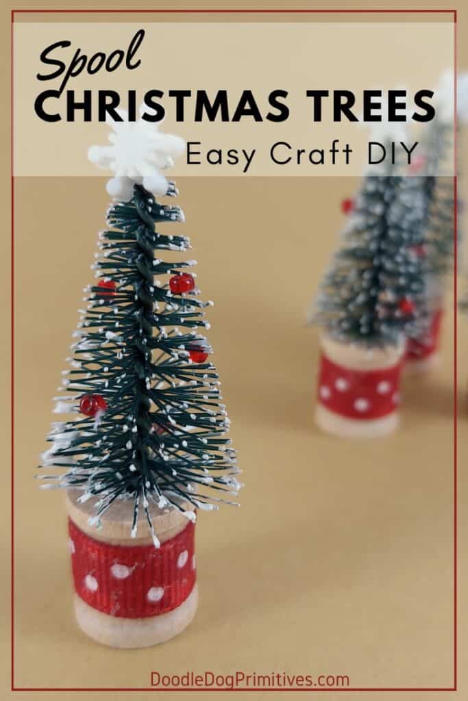 DIY Wooden Spool Christmas Trees - Doodle Dog Designs