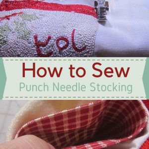 How to Sew a Punch Needle Stocking