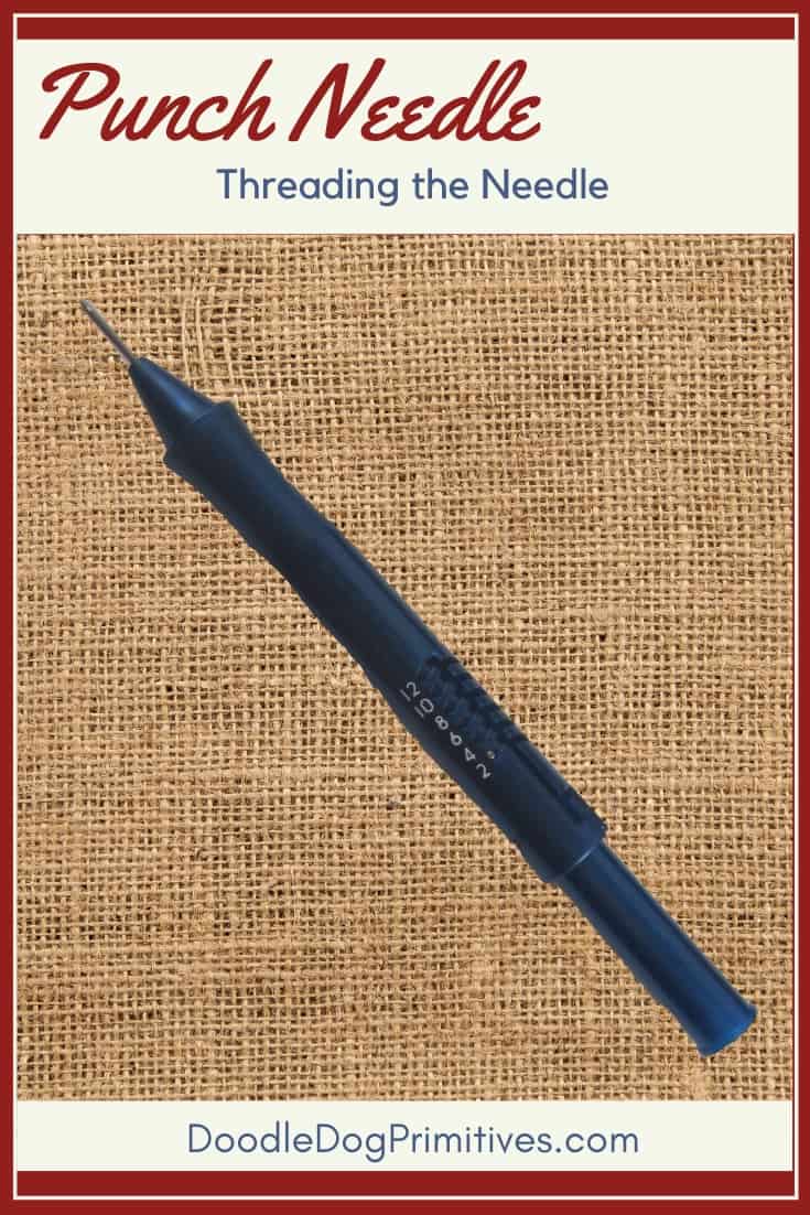 How to Thread a Punch Needle - DoodleDog Designs Primitives