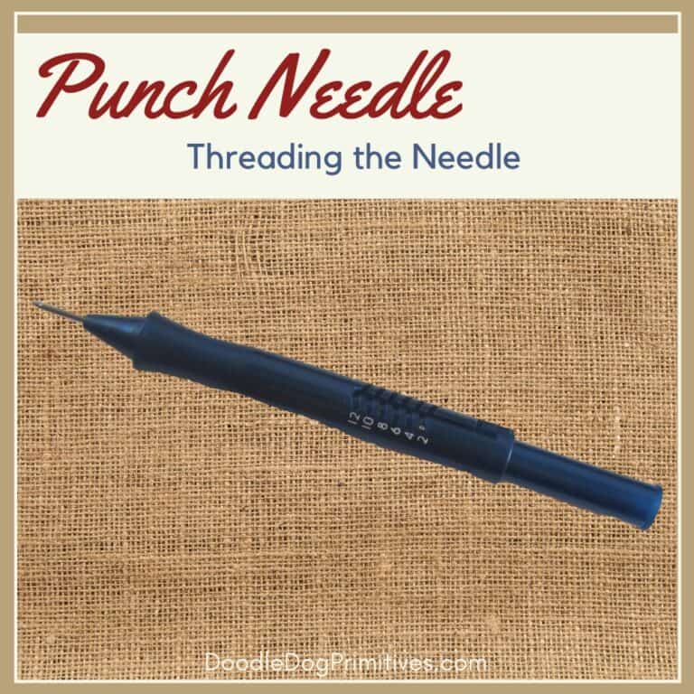 How to Thread a Punch Needle DoodleDog Designs Primitives