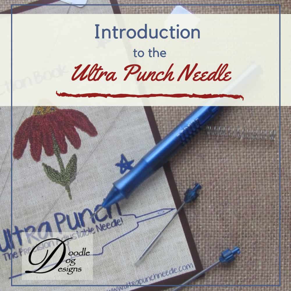 Introduction to the Ultra Punch Needle
