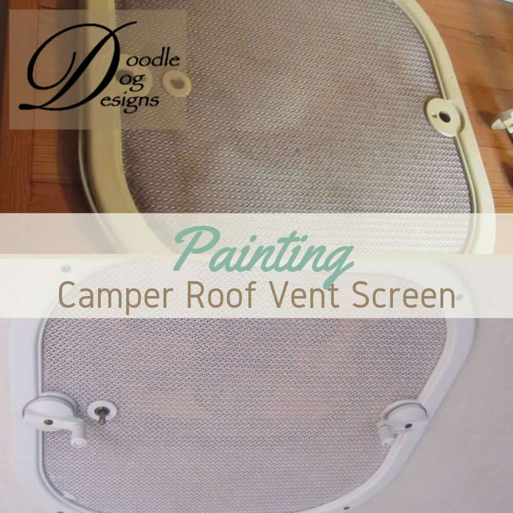 Updating the Roof Vent Screens in our Vintage Camper