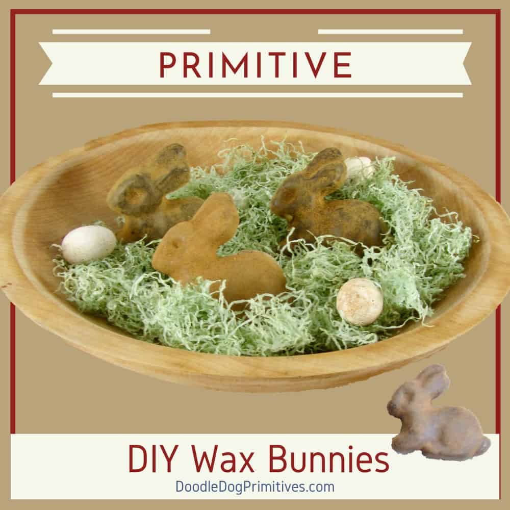 DIY Primitive wax bunnies