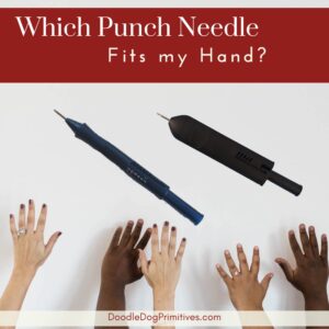which punch needle fits my hand?